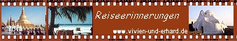 Vivien und Erhard, Reiseerinnerungen - Personal Travelogues: Eingang zu unserer Homepage